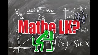 Mathe Leistungskurs  Mathe LK wählen Ja oder Nein Gründe  Erfahrungen [upl. by Eeliram]