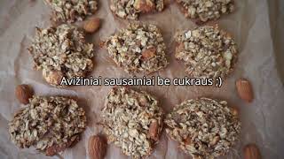 Sveikuoliški Avižiniai Sausainiai be cukraus  Keto  Healthy Sugarfree oatmeal cookies [upl. by Quent]