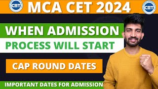 MCA CET Admission Process Dates 2024  When MCA CET Admission Process will Start [upl. by Rurik]