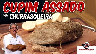 Como Fazer Cupim Assado na Churrasqueira  TvChurrasco [upl. by O'Donovan]