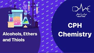 L22 Alcohols Ethers and Thiols [upl. by Tega518]