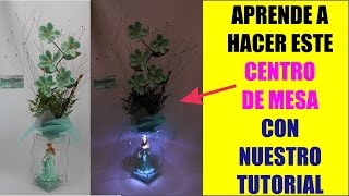 Como Hacer Centro de Mesa Arreglo Floral Luz Led 15 años Quinceañera El Regalo Especial [upl. by Yeca]