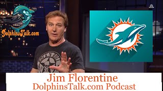 DolphinsTalkcom Podcast Miami Dolphins SuperFan Jim Florentine Talks Miami Dolphins Football [upl. by Nohsyt]