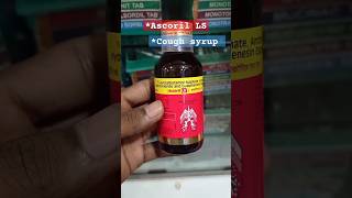 Ascoril Ls  Cough syrup  shorts [upl. by Heyes]