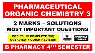 2 Marks Solutions  pharmaceutical organic chemistry b pharm 4th semester  Carewell Pharma [upl. by Swinton]