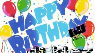 happy birthday by dj klez VERSION REGGAETON [upl. by Aratahc569]