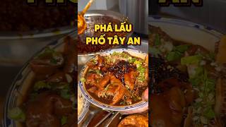 PHÁ LẤU PHỐ TÂY AN food [upl. by Pompei]