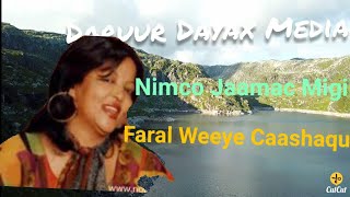 NIMCO JAAMAC  Faral Weeye Caashaqu [upl. by Chic]