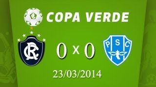 REMO 0 X 0 PAYSANDU  23032014 Paysandu classificado para a final da Copa Verde [upl. by Adila]