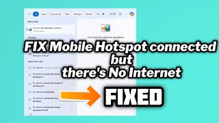 FIXED Mobile Hotspot connected but theres No Internet  2024 [upl. by Cioffred]