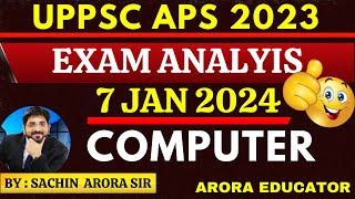 UPPSC APS Exam Analysis 7 Jan 2024  UPPSC APS Answer Key  UPPSC APS Computer Questions [upl. by Lenuahs615]