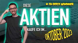 Diese AKTIEN kaufe ich JETZT für 1000 € Oktober 2023 📈💰 Aktien kaufen Oktober 2023 [upl. by Geoff735]