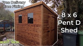 Pent D  8x6  Tanalised Wooden Shed  By Beastsheds [upl. by Nilson]