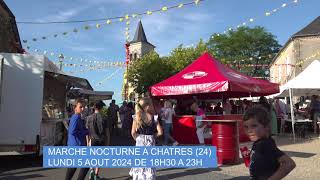 Châtres Marché Nocturne 5 août 24 [upl. by Sokram447]