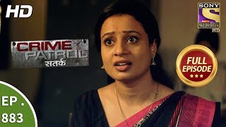 Crime Patrol  Ep 883  Full Episode  31st December 2017 [upl. by Neirad651]