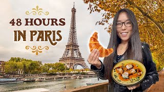 48 HOURS IN PARIS 🇫🇷 A Detailed Guide on What to Eat amp Do [upl. by Auqinahc678]