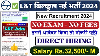 LampT Recruitment 2024  Job Vacancy 2024  Larsen And Toubro Job Vacancy 2024 Apply Online [upl. by Carter]