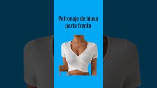 Patronaje de blusa cruzada costura moda patrondecostura youtubeshorts [upl. by Aimee]