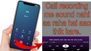 Call recording no sound how to fixcallrecording nosoundstudy [upl. by Mou373]