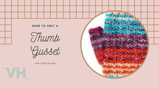 How to Knit a Thumb Gusset [upl. by Eusoj]