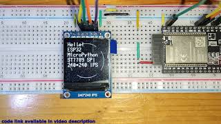 ESP32MicroPython  240240 IPS ST7789 SPI [upl. by Kessiah43]