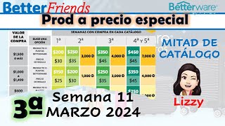 SEM 112024 PROD A PRECIO ESPECIAL DE BETTERWARE [upl. by Memberg]