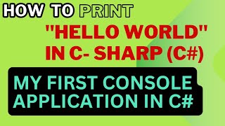 First Program In CSharp C  Hello World Program in CSharp  CSharp C csharp firstprogram [upl. by Nnylharas90]