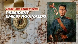 Emilio Aguinaldo Complex Legacy in Philippine History [upl. by Shifrah112]