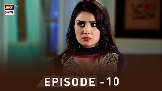 EP10  Pyare Afzal  Hamza Ali Abbasi  Ayeza Khan  Sana Javed  ARY Digital [upl. by Ettebab]