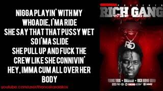 Rich Gang  Imma Ride ft Young Thug Birdman Yung Ralph Lyrics [upl. by Jecon]