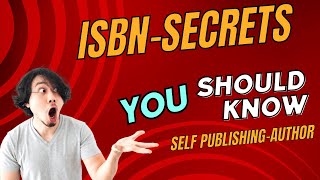 Unlocking the Secrets of ISBN A StepbyStep Guide to SelfPublishing [upl. by Karyn]