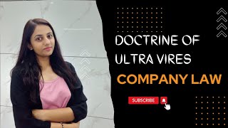 Doctrine Of Ultra Vires  Simple Explanation  Company Law [upl. by Arlyn]