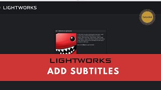 How To Add Subtitles In Video In Lightworks  Lightworks Tutorial 19 [upl. by Eachern]