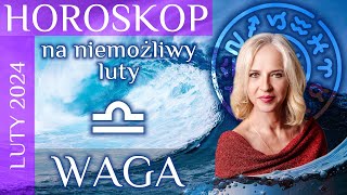 WAGA  horoskop na LUTY 2024 [upl. by Alset]