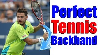 How To Hit The Perfect Tennis One Handed Backhand In 3 Simple Steps [upl. by Oileduab]