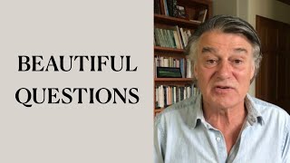 Beautiful Questions [upl. by Sibby]