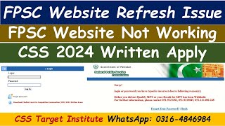 FPSC Website not working  FPSC Website Down  FPSC Website Refresh Issue  CSS 2024 Written Apply [upl. by Asilana929]