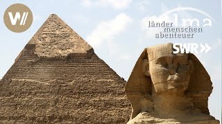 Ägypten  Reise ins Land der Pharaonen  Länder Menschen Abenteuer SWR [upl. by Ylnevaeh788]