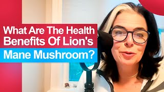 What Are The Health Benefits Of Lions Mane Mushroom  Mushroom Mastery  Ep 210 [upl. by Katharyn]