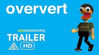 Oververt  Official Trailer  Enjoi Skateboards HD [upl. by Leahcin]