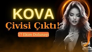 Kova Burcu Dolunayda Görüyorsun ki Bazı Şeylerin Çivisi Çıkmış [upl. by Nedrah649]