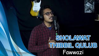 THIBBIL QULUB SHALAWAT  FAWWAZI [upl. by Hourihan]