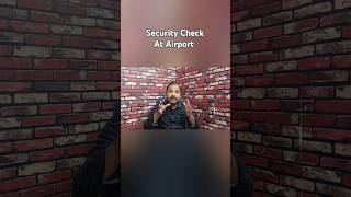 Security Check at Airportairports flighttravel securitycheck [upl. by Raddatz690]