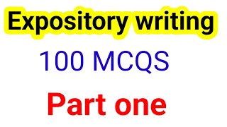 expository writing mcqs part one [upl. by Alex553]