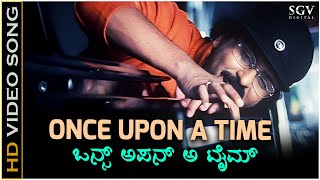 Once Upon A Time  Video Song  Ekangi  V Ravichandran  Sonu Nigam  Kannada Superhit Song [upl. by Yxor]