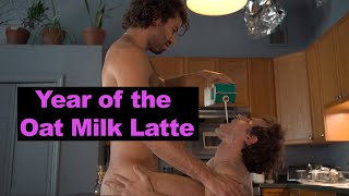 Year of the Oat Milk Latte I Official Trailer 2024 [upl. by Dosia379]