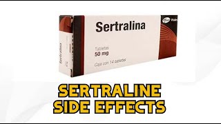 Sertraline Side Effects [upl. by Aivlys]