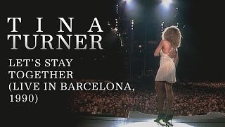 Tina Turner  Lets Stay Together Live in Barcelona 1990 [upl. by Enirahtak]