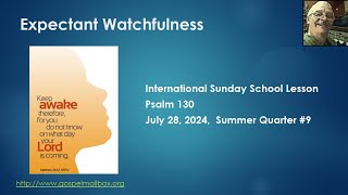 International Sunday School Lesson July 28 2024 [upl. by Doelling941]