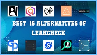 LeakCheck  Best 16 Alternatives of LeakCheck [upl. by Nyrual741]